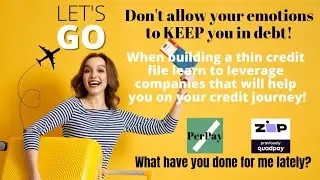 Use PerPay and Zip and other companies like these to build a thin credit file by being responsible.