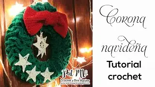 Cómo tejer CORONA DE NAVIDAD 🌟 a crochet