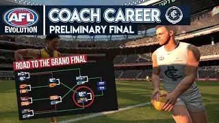 PRELIM FINAL - AFL Evolution Coach Career