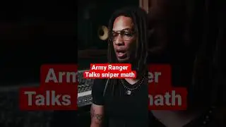 Army ranger talks sniper mathematics