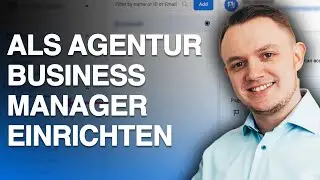 Anleitung: Meta Business Manager einrichten als Agentur f&uuml;r deine Kunden!