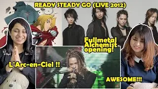 READY STEADY GO (LIVE 2012) L'Arc-en-Ciel (Opening Fullmetal Alchemist) | Реакция индейцев #larce...