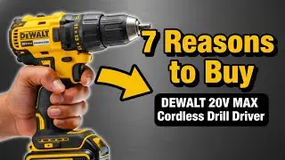 7 Reasons To Buy: Dewalt 20 volts MAX Cordless Drill Driver Set | Best Cordless Drill Driver Set
