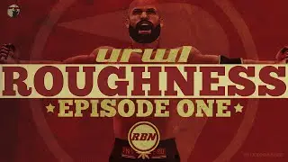 RBN Exclusive: URWL ROUGHNESS Episode 1 | Full Event - 1080P HD