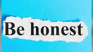 Honesty-the benefits of being truthful💕🌈(good values )￼