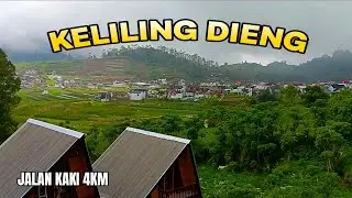 JALAN KAKI MUTERIN KAWASAN DIENG & PENGINAP MURAH || Trip Dieng 3