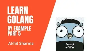 Learn Golang By Example Part 5 - Naming Variables