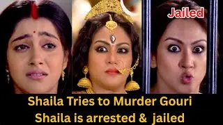 Heart Crossed zee world full episode in English | Shaila is arrested & Jailed #gouri #gourielo