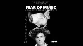 Fear of Music (Talking Heads Tribute) - The Broadberry, Richmond, VA 11/22/2023