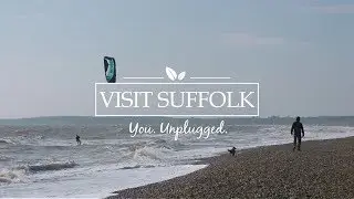 Visit Suffolk presents #YouUnplugged