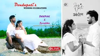 || DONDAPATI'S WEDDING  || DEEPAK & JYOSITHA || 30-08-2025,11:00AM || ANTERVEDHIPALEM || JOELMEDIA |