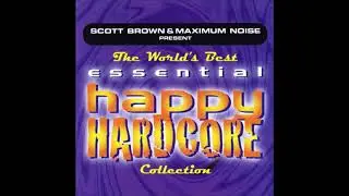 The World's Best Essential Happy Hardcore Collection - Mixed By Scott Brown (1998)