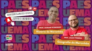 REVISÃO PARA PAES UEMA 2025 Geografia do Maranhão e História do Maranhão