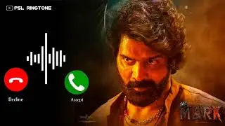 Mark - Bhadra Entry Bgm | mark bgm ringtone | Mark villain entry bgm | Psl Ringtone 