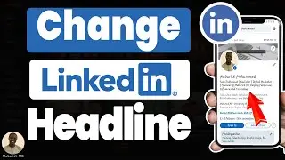 How to Change Headline on LinkedIn - Full Guide
