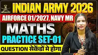 Navy MR 2026 | Army & Airforce Y Group | Maths Practice Class | By Preeti Mam #navymr2026 #army