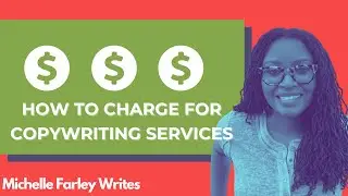 How much to Charge for Copywriting | How to Charge for Your Copywriting Services