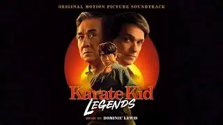 Karate Kid: Legends OST - Someone To You