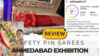 Safety Pin Sarees Exhibition Ahmedabad | My Honest Review of Trending Tissue Silk Sarees #safetypins