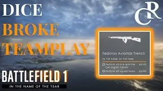 NEW Assignments Destroyed TEAMPLAY? - Battlefield 1 In The Name of Tsar