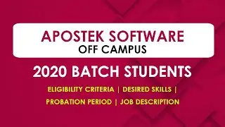 Apostek Software's Off Campus drive for 2020 Batch | How Register| Eligibility Criteria and Skills