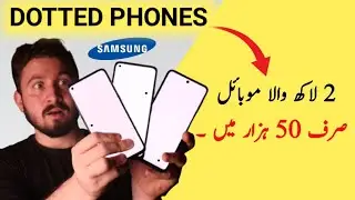 Should You Buy Samsung Dotted Phones ? - 2 Lakh Wala Phone Rs 50000 Ka But 😱