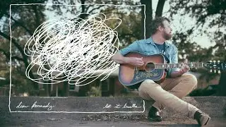 Drew Kennedy   Let It Breathe