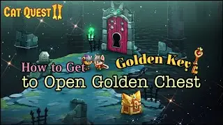 Cat Quest 2 - How to Get Golden Key to Open Golden Chest {Game Guide} (iOS)
