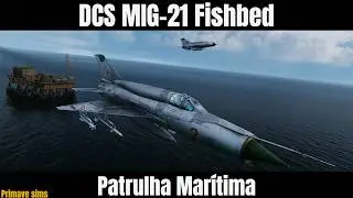 DCS MIG-21 Fishbed: Maritime Patrol