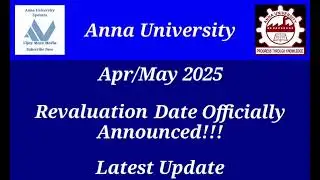 Anna University April/May 2025 Semester Exam Revaluation Date Latest Update Tamil Vijay Mass Media