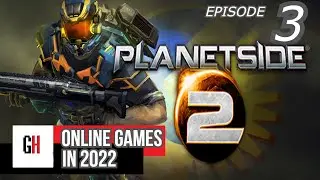 PlanetSide 2 in 2022