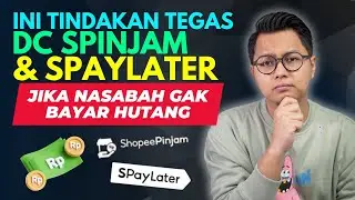 INI TINDAKAN TEGAS DC SHOPEE PAYLATER & SPINJAM JIKA NASABAH GAK BAYAR HUTANG !