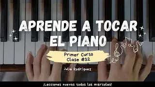 Lección 32 🎹 Final del curso Aprende piano desde Cero | Alegre San Nicolás 🎄