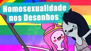 Personagens Gays nos Desenhos Animados!