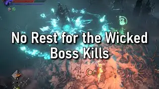 Boss Kills with STR/DEX melee - Warrick, Darak, Riven Twins, Echo Knight [No Rest for the Wicked]