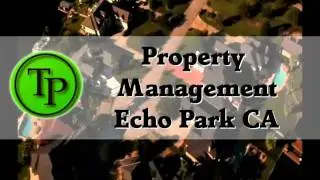 Property Management Echo Park CA
