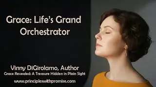 Grace: Orchestrator of Life