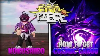 Ego Piece | COSMIC GAROU & KOKUSHIBO | Showcase + Tutorial Como Pegar Garou C&oacute;smico e Kokushibo