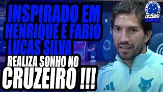 Lucas Silva buscou &lsquo;sonho&rsquo; no Cruzeiro inspirado em Henrique e F&aacute;bio