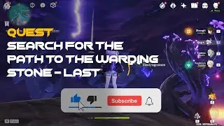 Search for the path to the Warding Stone | Fourth Seal | Genshin Impact