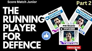 Score Match : The Best Running Player For Defence ✅ Part 2 🛑 Who is the best defencive player ✨