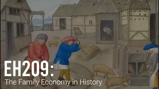 EH209  The Family Economy in History