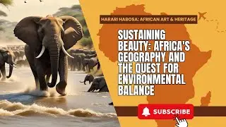 From Lush Forests to Arid Deserts: Africa's Ecological Diversity