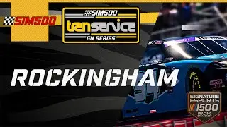 ROCKINGHAM  | TRANSERVICE LOGISTICS GN SERIES &ndash; RACE #3 | POWERED BY SIM500  #iracing #gaming