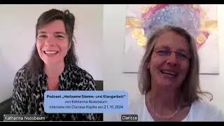 Podcast &bdquo;Heilsame Stimm- und Klangarbeit&ldquo; von Katharina Nussbaum