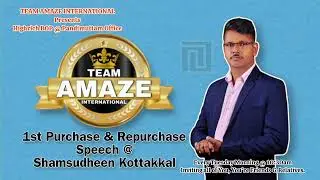 1st Purchase and Repurchase Speech @ Shamsudheen Sir Kottakkal | Great Leader @Highrich Online Shope