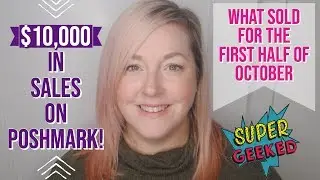 I Made $10,000 on Poshmark in My First Few Months as a Fashion Seller | What sold October 1-15, 2019