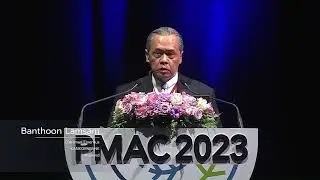 PMAC 2023 : Keynote Speeches - Banthoon Lamsam