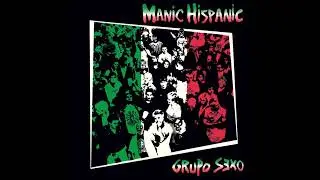 Manic Hispanic - Out of Step