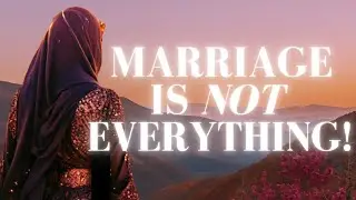 Misconceptions Muslim Women Have About Marriage!